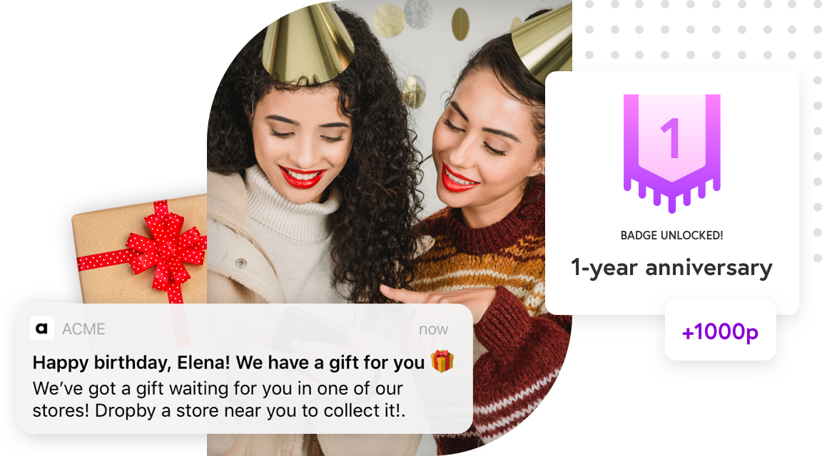 Personalised birthday reward with a free gift, loyalty points and badge